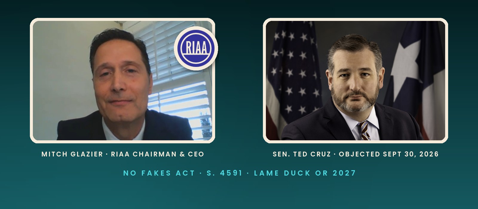 RIAA chairman and CEO Mitch Glazier with the RIAA logo next to Senator Ted Cruz, who objected to the NO FAKES Act