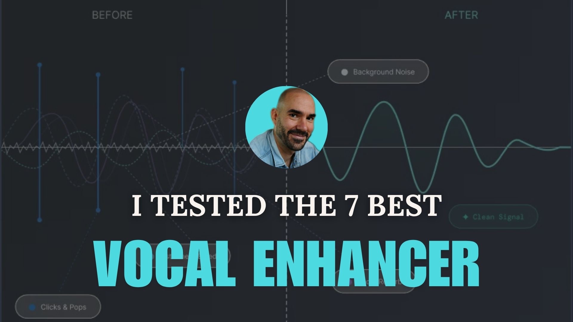 YouTube thumbnail showing a before/after waveform comparison with text "I Tested the 7 Best Vocal Enhancer" on dark background.